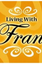 Watch Living with Fran 123movies